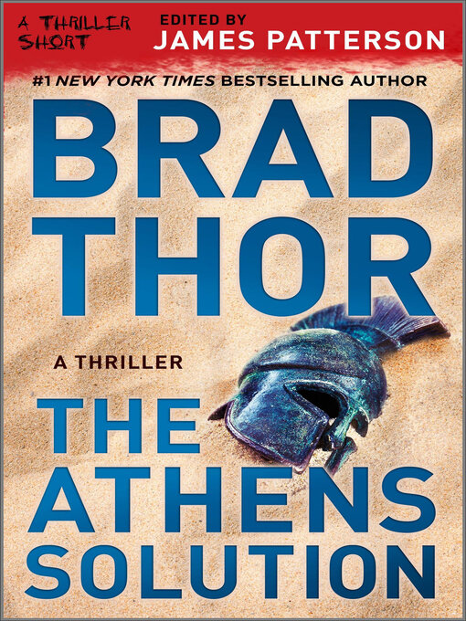 Title details for The Athens Solution by Brad Thor - Available